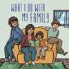 What I Do with My Family: English Edition - Paperback