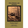 Past, Present, and Promises - Paperback