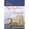 The Glorious History of Redemption: A Compact Summary of the Old and New Testaments - Paperback