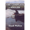 The Complete Angler - Hardcover
