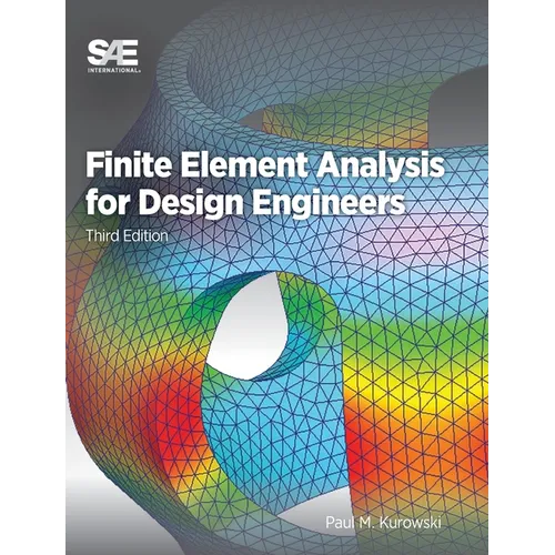 Finite Element Analysis for Design Engineers - Hardcover