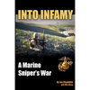 Into Infamy: A Marine Sniper's War - Paperback