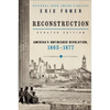 Reconstruction Updated Edition: America's Unfinished Revolution, 1863-1877 - Paperback