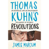 Thomas Kuhn's Revolutions: A Historical and an Evolutionary Philosophy of Science? - Paperback
