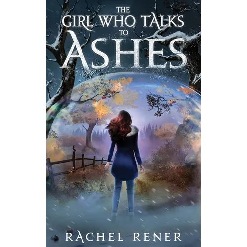 The Girl Who Talks to Ashes - Paperback