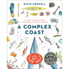 A Complex Coast: A Kayak Journey from Vancouver Island to Alaska - Paperback