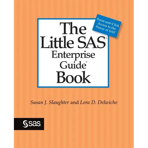 The Little SAS Enterprise Guide Book - Paperback