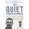 The Quiet Professional: Major Richard J. Meadows of the U.S. Army Special Forces - Paperback