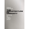 The Architecture of Urbanity: Designing for Nature, Culture, and Joy - Hardcover