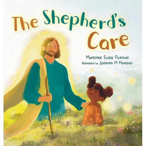 The Shepherd's Care - Hardcover