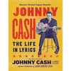 Johnny Cash: The Life in Lyrics - Hardcover