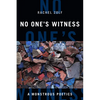 No One's Witness: A Monstrous Poetics - Paperback