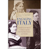 Engaging Italy: American Women's Utopian Visions and Transnational Networks - Hardcover