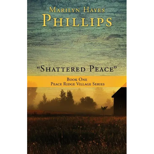 "Shattered Peace" - Paperback