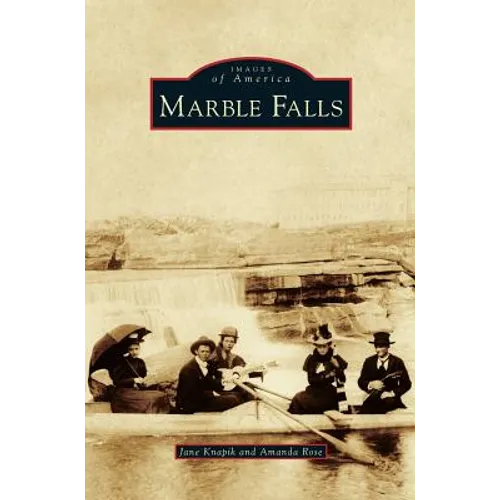 Marble Falls - Hardcover