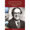 Honor, Estudio Y Amor a Dios. Memorias - Paperback