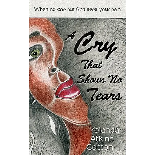 A Cry That Shows No Tears - Paperback