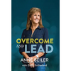 Overcome and Lead - Hardcover