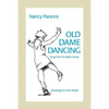 Old Dame Dancing - Paperback
