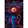 The Insane God - Paperback