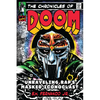 The Chronicles of Doom: Unraveling Rap's Masked Iconoclast - Hardcover