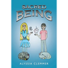 Sacred Being - Paperback