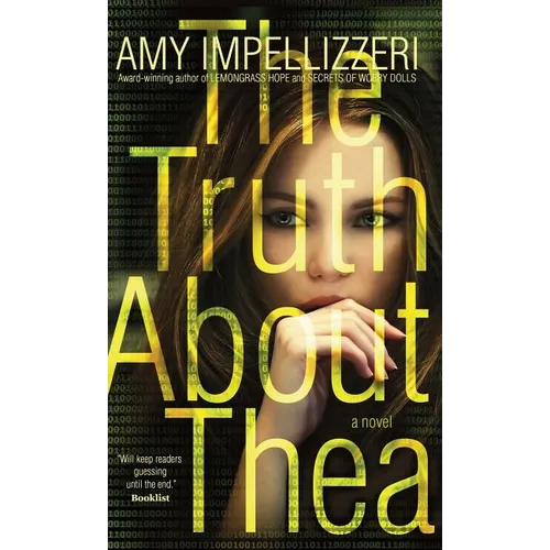 The Truth About Thea - Hardcover
