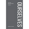 Charlotte Mason's Ourselves - Hardcover