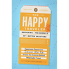 The Happy Traveler: Unpacking the Secrets of Better Vacations - Paperback
