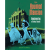 The Haunted Mansion: Imagineering a Disney Classic - Paperback