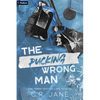 The Pucking Wrong Man: A Hockey Romance - Paperback
