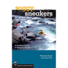 Soggy Sneakers, 5th Edition: A Paddler's Guide to Oregon's Rivers - Paperback