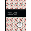 Three Lives: Large Print Edition - Paperback