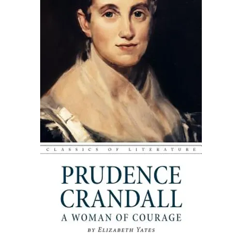 Prudence Crandall a Woman of Courage - Paperback