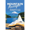 Mountain Messages: 100 Devotions from the Mountains of the Bible - Hardcover