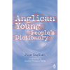 Anglican Young People's Dictionary - Paperback