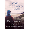 You Belong to Me - Paperback
