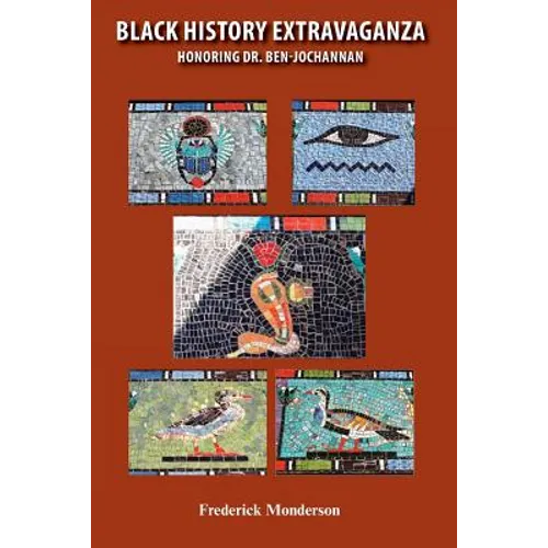 Black History Extravaganza: Honoring Dr. Ben-Jochannan - Paperback