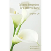 Different Perspectives for a Different World: Essays for Life - Revised Edition - Paperback