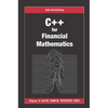 C++ for Financial Mathematics - Paperback
