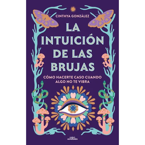 La Intuiciã3n de Las Brujas / Witches' Intuition - Paperback
