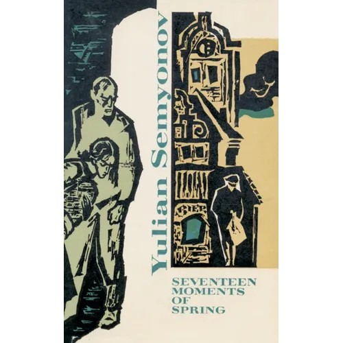 Seventeen Moments of Spring - Paperback