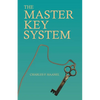The Master Key System: With an Essay on Charles F. Haanel by Walter Barlow Stevens - Paperback