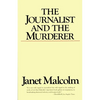 The Journalist and the Murderer - Paperback