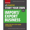 Start Your Own Import/Export Business - Paperback