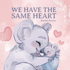 We Have the Same Heart - Paperback