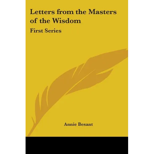 Letters from the Masters of the Wisdom: First Series - Paperback