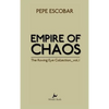 Empire of Chaos - Hardcover