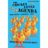 The Chicken Little Agenda: Debunking "Experts'" Lies - Paperback