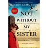 Not Without My Sister - Paperback